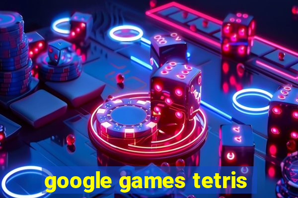 google games tetris